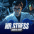 MR.STRESS